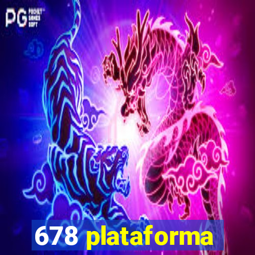 678 plataforma